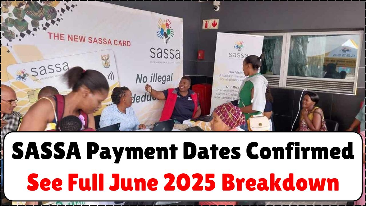 SASSA Announces June 2025
